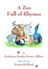 A Zoo Full of Rhymes - Katharine Stanley-Brown Abbott - 9781735697321