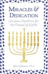 Miracles and Dedication - Leah Lesesne - 9781735703114