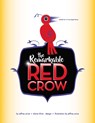 The Remarkable Red Crow - KLINE,  Diane ; Price, Jeffrey - 9781735769196