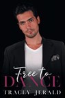 Free to Dance - JERALD,  Tracey - 9781735812885