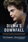 Dilma's Demise - Peter Prengaman ; Mauricio Savarese - 9781735845999