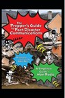 The Prepper's Guide to Post-Disaster Communications: A Simplified Guide to Ham Radio - Aden Tate - 9781735870533