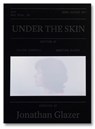 Under the skin screenplay book - jonathan glazer - 9781735911700