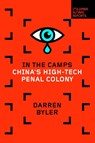 IN THE CAMPS - Darren Byler - 9781735913629