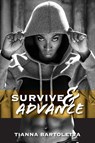 Survive & Advance - Tianna Bartoletta - 9781735919317