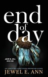 End of Day - Jewel E Ann - 9781735998244