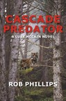 Cascade Predator - Rob Phillips - 9781736012741
