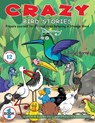 Crazy Bird Stories: Prepare yourself for Strange Birds Behaving in Strange Ways Book 1 - Daryl Barnes - 9781736114735