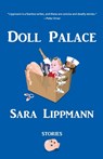 Doll Palace - Sara Lippmann - 9781736176764
