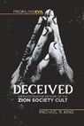Deceived - Michael R. King - 9781736237410