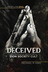 Deceived - Michael R. King - 9781736237410