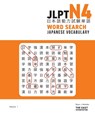 JLPT N4 Japanese Vocabulary Word Search - Ryan John Koehler - 9781736308813