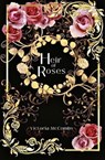Heir of Roses - Victoria McCombs - 9781736516430