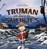 Truman Gets Lost in the Smokies - Thomas J Carter - 9781736606261