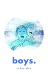 Boys. - boy blue - 9781736623923
