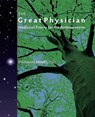 The Great Physician - Stephanie Mines - 9781736651711