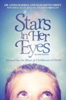 Stars in Her Eyes - Dr Linda Barboa ; Dr Brenda Bradshaw - 9781736654538
