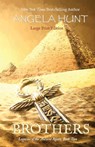 Brothers: Large Print Edition - Angela Hunt - 9781736827550