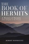 The Book of Hermits - Robert Rodriguez - 9781736866504