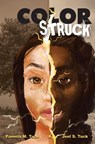 Color Struck - Pamela Tuck ; Joel S. Tuck - 9781736874110