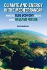 Climate and Energy in the Mediterranean - Roudi Baroudi - 9781737049111