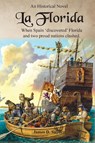 La Florida - James D Snyder - 9781737097600