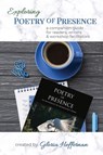 Exploring Poetry of Presence - HEFFERNAN,  Gloria - 9781737105503