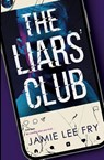 The Liars' Club - Jamie Lee Fry - 9781737120230