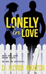 Lonely In Love - D River Martin - 9781737179412