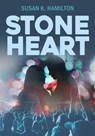 Stone Heart - Susan K. Hamilton - 9781737353683