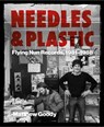 NEEDLES AND PLASTIC - Matthew Goody - 9781737382980