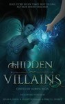 Hidden Villains - FARLAND,  David ; Davis, Kevin A - 9781737391456