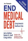 End Medical Debt - Jerry Ashton ; Robert E Goff ; Craig Antico - 9781737398516