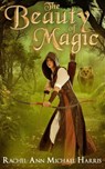 The Beauty of Magic - Rachel Ann Michael Harris - 9781737414919