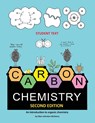 Carbon Chemistry student text - Ellen McHenry - 9781737476320