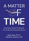 A Matter of Time - Mark Berg ; Matthew Jackson - 9781737576600