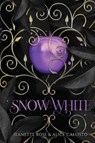 Snow White - Alice Callisto ; Jeanette Rose - 9781737706793