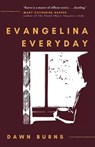 Evangelina Everyday - Dawn Burns - 9781737739043
