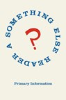 A Something Else Reader - Dick Higgins - 9781737797920