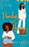 Peaches and Honey - Karmen Lee - 9781737807193