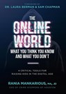The Online World, What You Think You Know and What You Don't - Rania Mankarious - 9781737885931