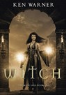 Witch - Ken Warner - 9781737899044