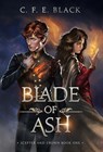 Blade of Ash - C F E Black - 9781737942504
