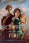 Scepter of Fire: Scepter and Crown Book Three - C. F. E. Black - 9781737942580