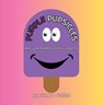 Purple Popsicles (And Other Preposterous Poems) - Aimee C Trafton - 9781738150205