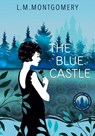 Montgomery, L: Blue Castle - Lucy Montgomery - 9781738165261