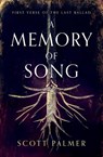 A Memory of Song - Scott Palmer - 9781738179312