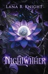 Nightwither - Lana B. Knight - 9781738216666