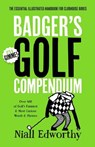 Badger's Golf Compendium - Niall Edworthy - 9781738452255