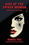 Kiss of the Spider Woman - Manuel Puig - 9781738476923